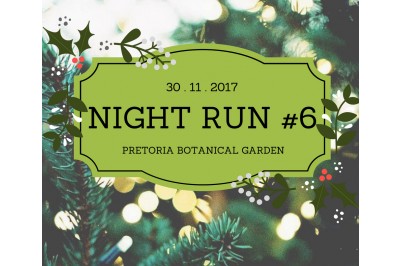 Pretoria National Botanical Garden Night Run #6 Pretoria National Botanical Garden Night Run #6