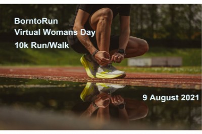 BornToRun Virtual Womans Day 10k Run Walk