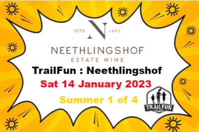 TrailFun Summer Series 1 of 4 : Neethlingshof