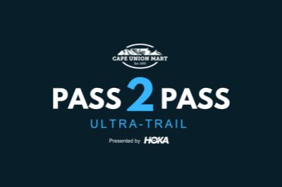 Cape Union Mart Pass2Pass Ultra-Trail Presented by HOKA