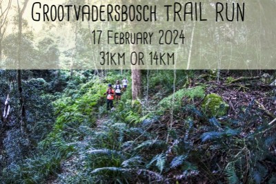 Grootvadersbosch Trail Run