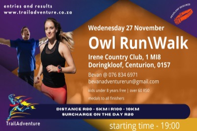 Owl night run@ Irene CC